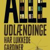 Alle udlændinge har lukkede gardiner (E-bog)