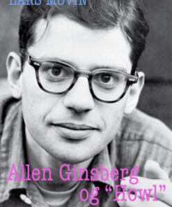 Allen Ginsberg og "Howl" (E-bog)