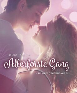 Allerførste Gang - Maria Kjær-madsen - Bog