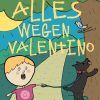 Alles wegen Valentino (E-bog)