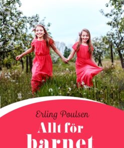 Allt för barnet (E-bog)