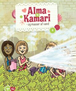 Alma og Kamari og masser af vand (Bog)