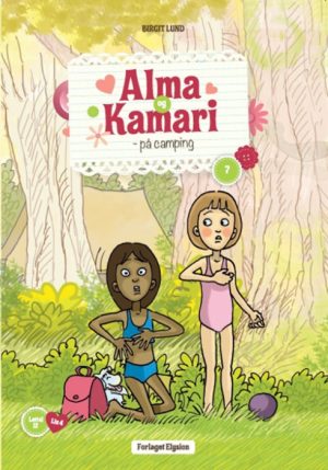 Alma og Kamari på camping (Bog)