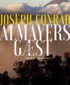 Almayers Gæst - Joseph Conrad - Bog