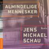 Almindelige Mennesker - Jens Michael Schau - Bog