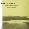 Alt Det Krat, Alle De Buske - Maria Dixen - Bog