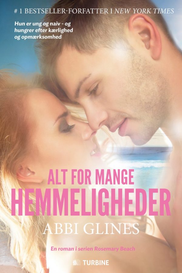 Alt For Mange Hemmeligheder - Abbi Glines - Bog