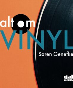 Alt Om Vinyl - Søren Genefke - Bog