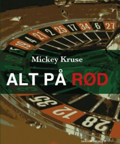 Alt På Rød - Mickey Kruse - Bog