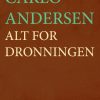 Alt for dronningen (Bog)