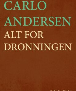 Alt for dronningen (Bog)