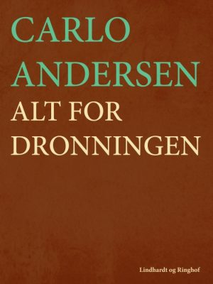 Alt for dronningen (Bog)