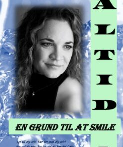 Altid En Grund Til At Smile - Marlies Eriksen - Bog