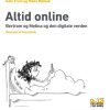 Altid Online - Rikke Mølbak - Bog