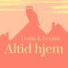 Altid hjem (Bog)