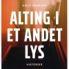 Alting I Et Andet Lys - Niels Knudsen - Bog