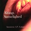 Altings Sanselighed - Amourose A.v. Langer - Bog