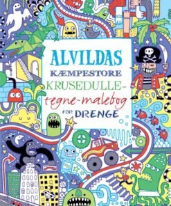 Alvildas Kæmpestore Krusedulle-tegne-malebog For Drenge - James Maclaine - Bog