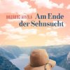 Am Ende der Sehnsucht (E-bog)