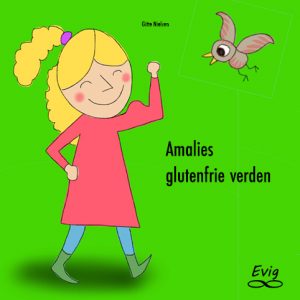 Amalies glutenfrie verden (E-bog)