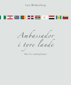 Ambassadør I Tyve Lande - Lars Blinkenberg - Bog