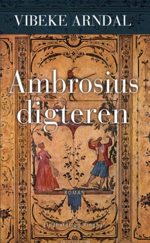 Ambrosius Digteren - Vibeke Arndal - Bog