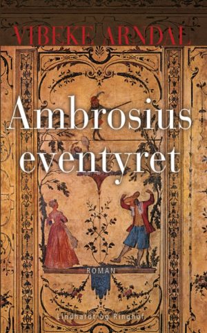 Ambrosiuseventyret - Vibeke Arndal - Bog