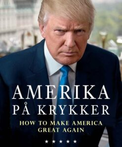 Amerika På Krykker - Donald Trump - Bog