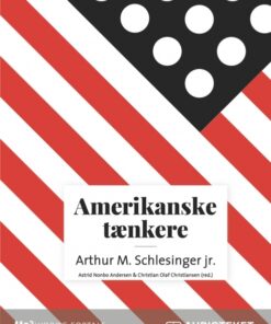 Amerikanske tænkere - Arthur M. Schlesinger jr. (Lydbog)