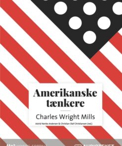 Amerikanske tænkere - Charles Wright Mills (Lydbog)