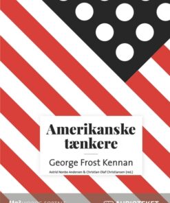 Amerikanske tænkere - George Frost Kennan (Lydbog)