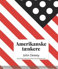 Amerikanske tænkere - John Dewey (Lydbog)
