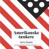 Amerikanske tænkere - John Rawls (Lydbog)