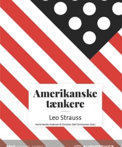 Amerikanske tænkere - Leo Strauss (Lydbog)