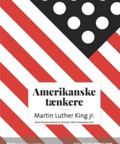Amerikanske tænkere - Martin Luther King jr. (Lydbog)