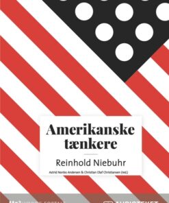 Amerikanske tænkere - Reinhold Niebuhr (Lydbog)