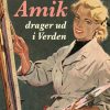 Amik drager ud i verden (E-bog)