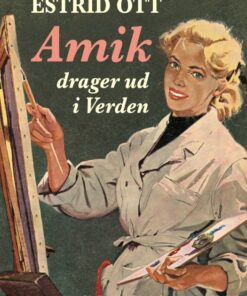 Amik drager ud i verden (E-bog)