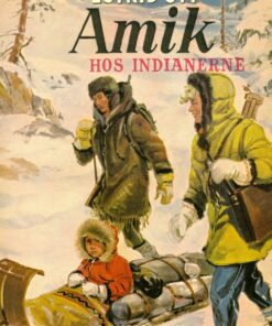 Amik hos indianerne (E-bog)