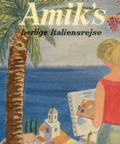 Amiks Herlige Italiensrejse - Estrid Ott - Bog