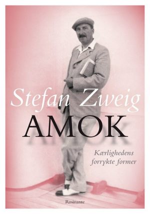 Amok - Stefan Zweig - Bog