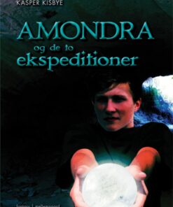 Amondra og de to ekspeditioner (E-bog)