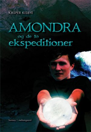 Amondra og de to ekspeditioner (E-bog)