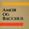 Amor og Bacchus (Bog)