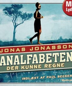 Analfabeten Der Kunne Regne - Jonas Jonasson - Cd Lydbog