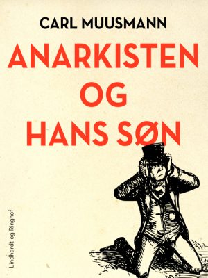 Anarkisten og hans søn (Bog)