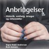 Anbringelser - Rockwool Fondens Forskningsenhed - Bog