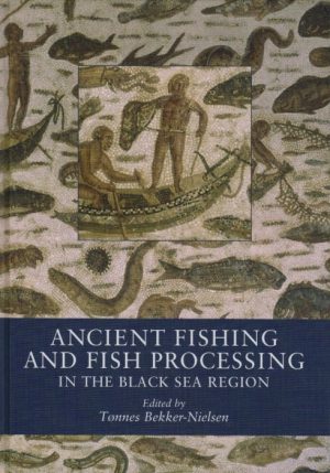 Ancient fishing and fish processing in the Black Sea region (Bog)