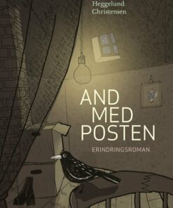 And Med Posten - Nanna Heggelund Christensen - Bog
