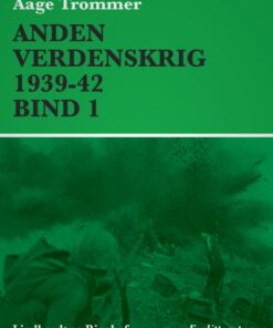 Anden verdenskrig 1939-42 (Bind 1) (E-bog)